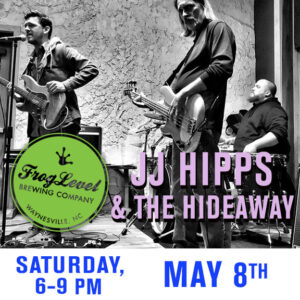 JJ HIPPS & THE HIDEAWAY at FLB 5/8/21